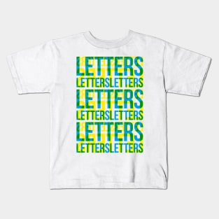 Letters Typography Stack (Blue Yellow Green) Kids T-Shirt